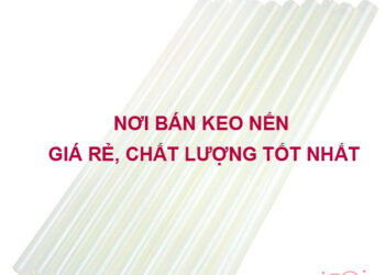 Nơi bán keo nến giá rẻ, chất lượng