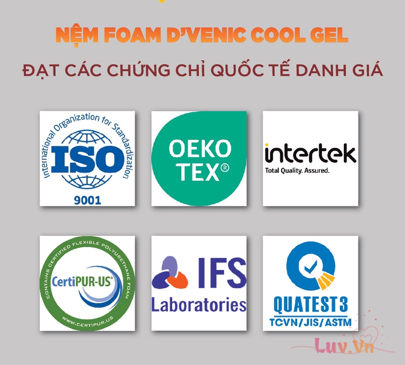 Nệm Foam D’Venic Cool Gel đạt chứng chỉ quốc tế danh giá
