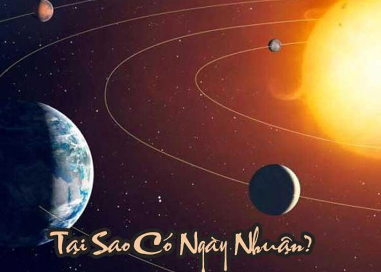 Tại Sao Lại Có Ngày Nhuận, Năm Nhuận?